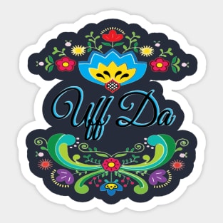 Uff Da Sticker